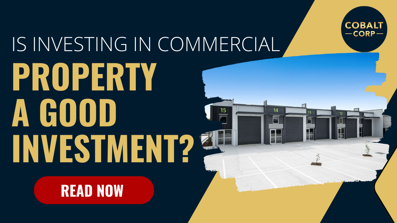Is Investing In Commercial Property A Good Investment?